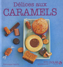 Délices au caramel - Mini gourmands