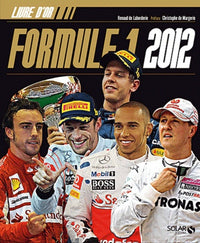 Le livre d'or de la Formule 1 2012