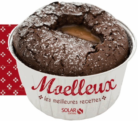 Moelleux - Les meilleures recettes