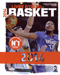 Le livre d'or du basket 2014