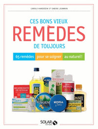 Ces bons vieux remèdes de toujours