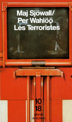 Les terroristes