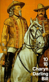 Darling Bill: Une histoire d'amour au Far West