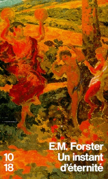 Un instant d'éternité et autres nouvelles