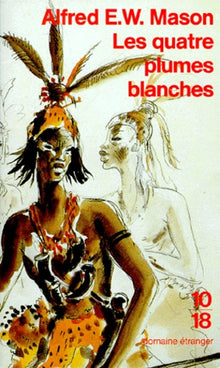 Les Quatre Plumes Blanches