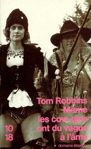 Même les cow-girls ont du vague à l'âme