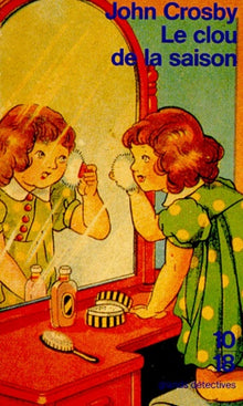 Le clou de la saison