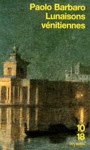Lunaisons vénitiennes