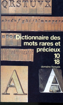 Dictionnaire des mots rares et précieux