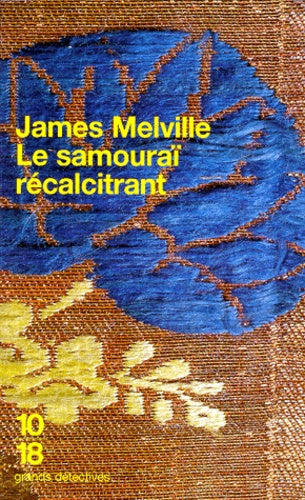 Le Samouraï récalcitrant