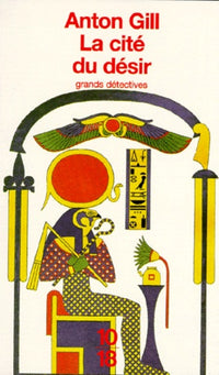 La cité du désir: Mystères égyptiens