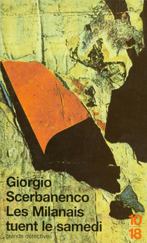 Les Milanais Tuent Le Samedi