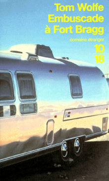 embuscade à Fort Bragg