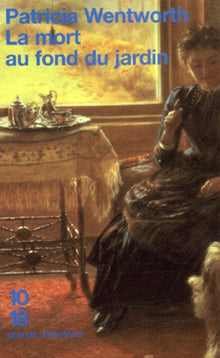 La mort au fond du jardin