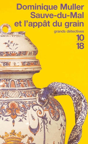 Sauvé du mal et l'appât du grain