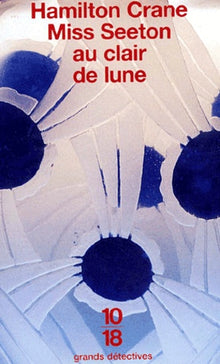 Miss Seeton au clair de lune