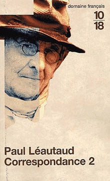 Correspondance de Paul Léautaud, tome 2