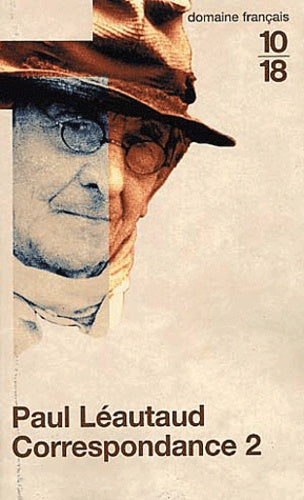 Correspondance de Paul Léautaud, tome 2