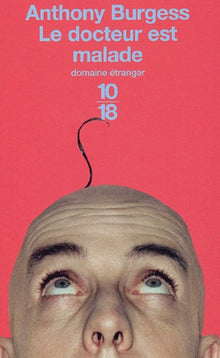 Le docteur est malade