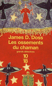 Les ossements du chaman