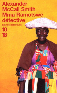 Mma Ramotswe détective