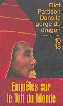 Dans la gorge du dragon