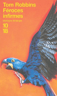 Féroces Infirmes