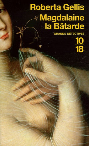 Magdalaine la bâtarde