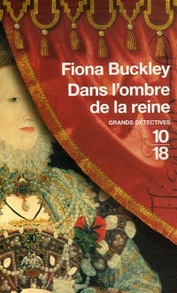 Dans l'ombre de la reine