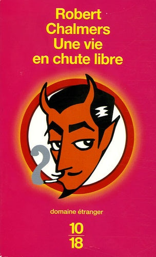 Une vie en chute libre