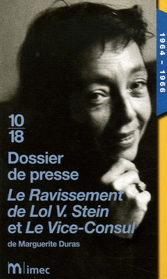 Dossier de presse Le ravissement de Lol V Stein et Le Vice-Consul