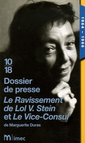 Dossier de presse Le ravissement de Lol V Stein et Le Vice-Consul