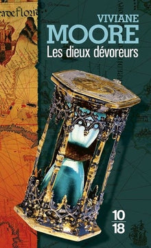 Les dieux dévoreurs: les aventures de Tancrède - Tome 6