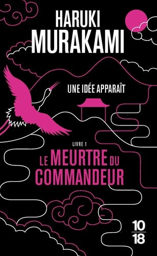 Le meurtre du commandeur Livre 1 Une idée apparaît