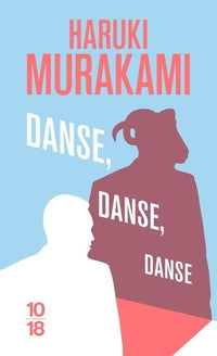 danse, danse, danse