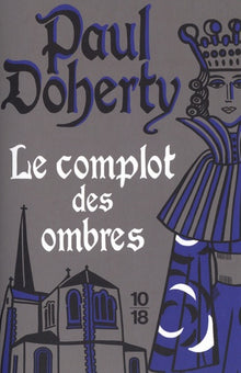 Le complot des ombres