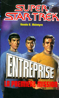 Entreprise. La Premiere Mission