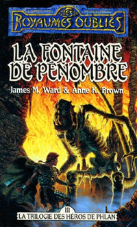 La Sequence Des Heros De Phlan Tome 3 : La Fontaine De Penombre