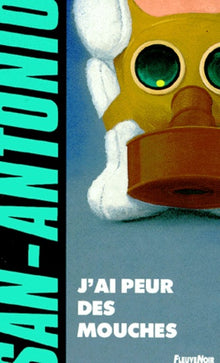 J'ai peur des mouches