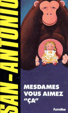 Mesdames vous aimez "ça"