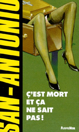 C'est mort et ça ne sait pas