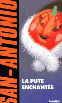 PUTE ENCHANTEE