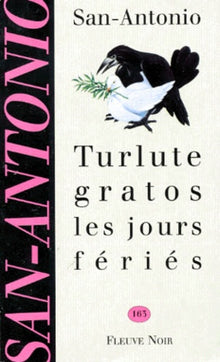 Turlute gratos les jours fériés