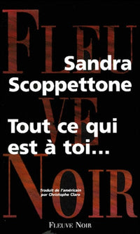 Tout ce qui est à toi...