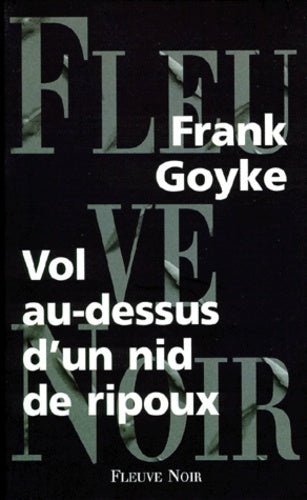 Vol au-dessus d'un nid de ripoux