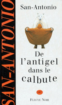 De l'antigel dans le calbute