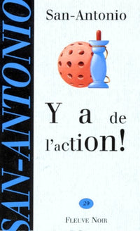 Y a de l'action !