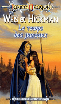 Légendes de Dragonlance, T1 : Le Temps des jumeaux