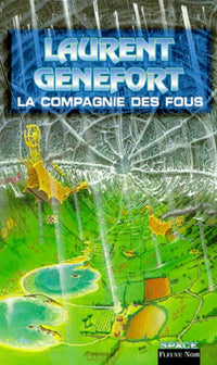 La compagnie des fous