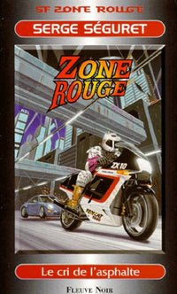 Le cri de l'asphalte